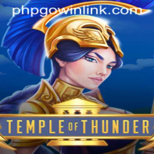 Exploring TempleofThunder: A Journey Through Myth and Adventure
